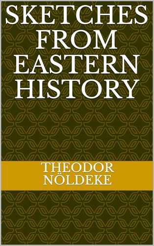 Sketches From Eastern History