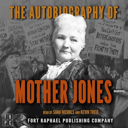 Autobiography of Mother Jones