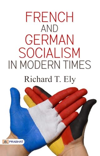 French and German Socialism in Modern Times