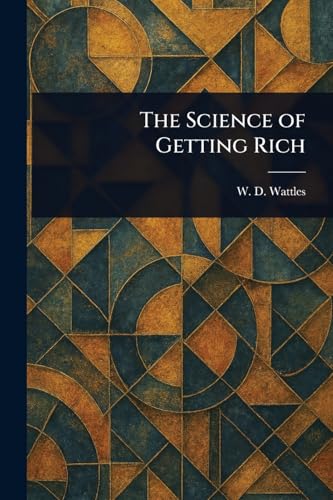 The Science of Getting Rich