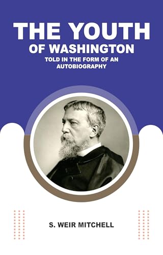 The Youth of Washington