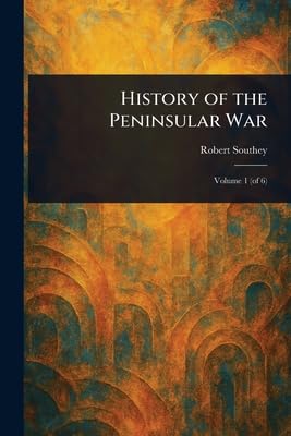 History of the Peninsular War
