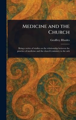 Medicine and the Church