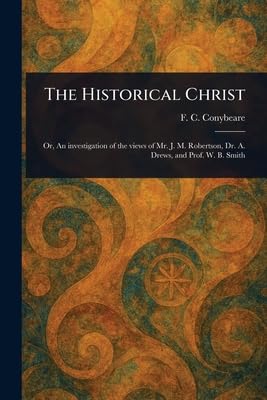 The Historical Christ