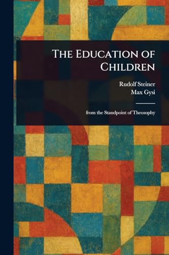 The Education of Children