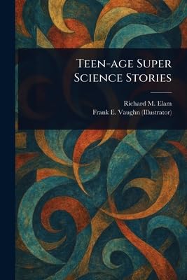 Teen-age Super Science Stories