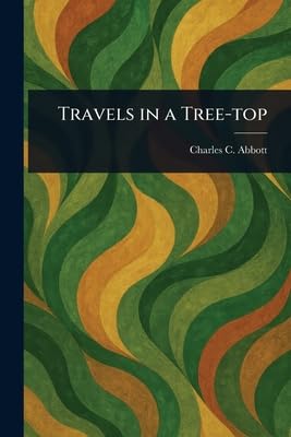 Travels in a Tree-top