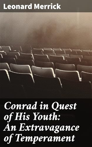 Conrad in Quest of His Youth