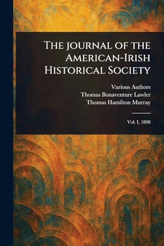 The Journal of the American-Irish Historical Society