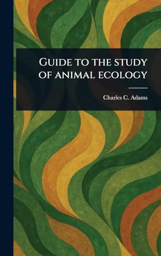 Guide to the Study of Animal Ecology