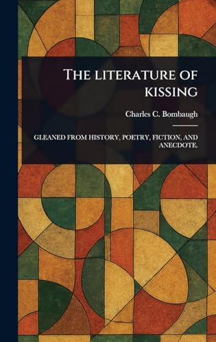 The Literature of Kissing