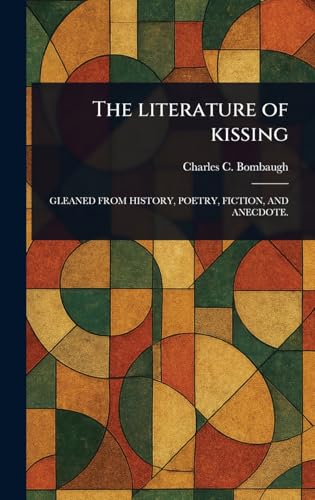 The Literature of Kissing