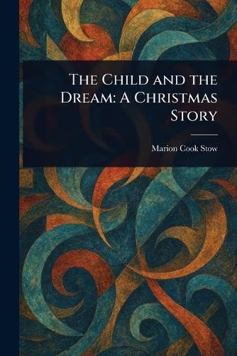 The Child and the Dream