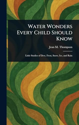 Water Wonders Every Child Should Know