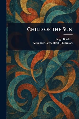 Child of the Sun