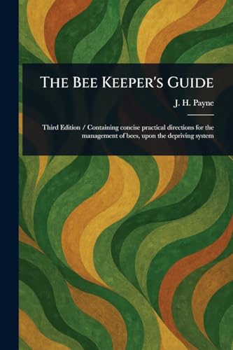 The Bee Keeper's Guide