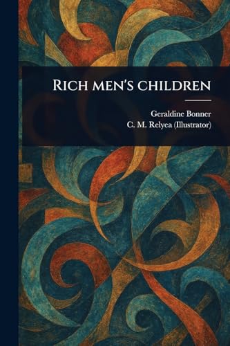 Rich Men's Children