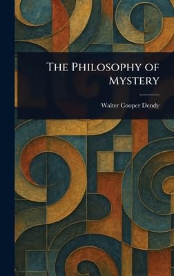 The Philosophy of Mystery