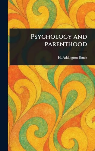 Psychology and Parenthood