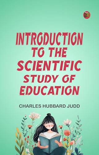Introduction to the Scientific Study of Education