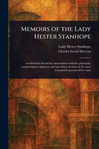 Memoirs of the Lady Hester Stanhope