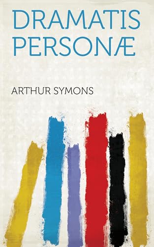 Dramatis Personæ