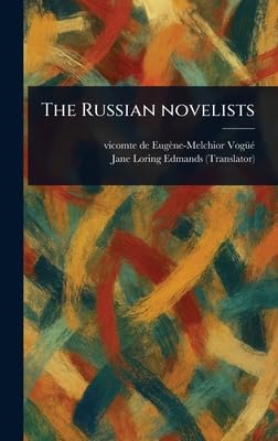 The Russian Novelists