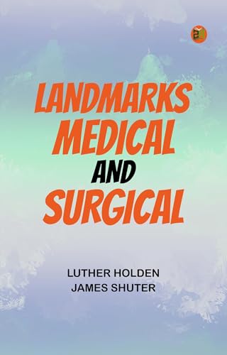 Landmarks Medical and Surgical