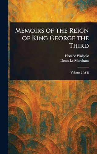 Memoirs of the Reign of King George the Third