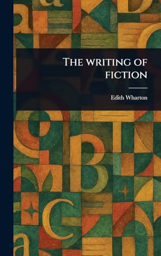 The Writing of Fiction
