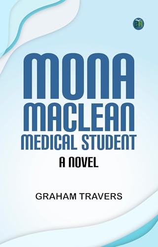 Mona Maclean, Medical Student