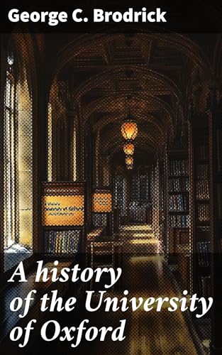 A History of the University of Oxford