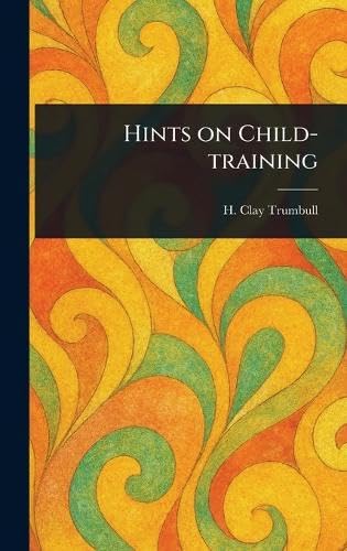 Hints on Child-training
