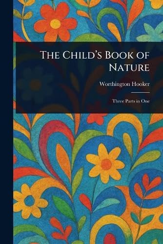 The Child's Book of Nature