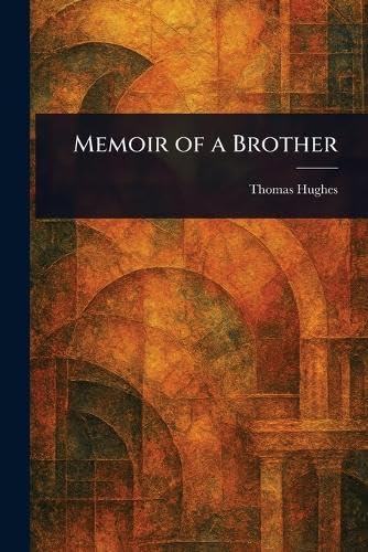 Memoir of a Brother