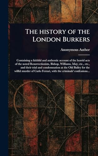 The History of the London Burkers