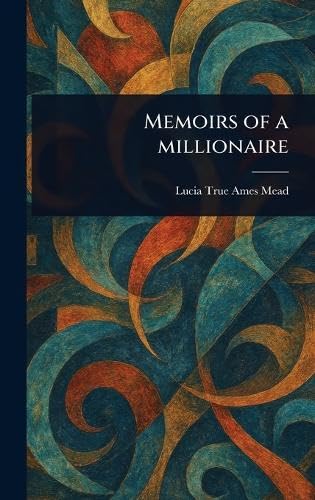Memoirs of a Millionaire