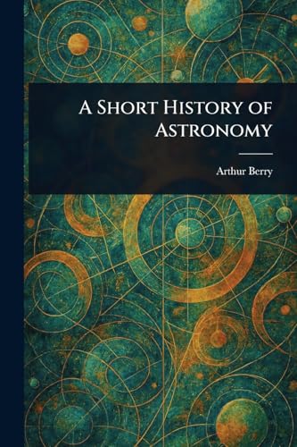 A Short History of Astronomy