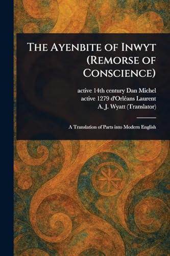 The Ayenbite of Inwyt (Remorse of Conscience)