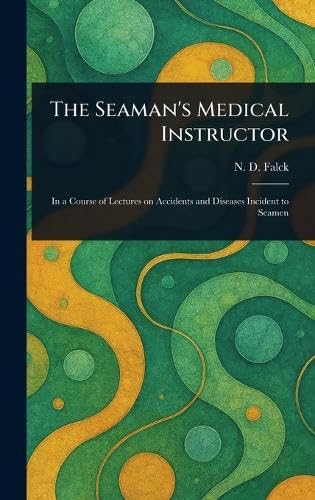 The Seaman's Medical Instructor