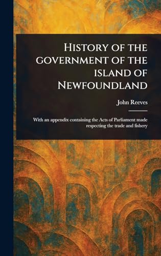 History of the Government of the Island of Newfoundland