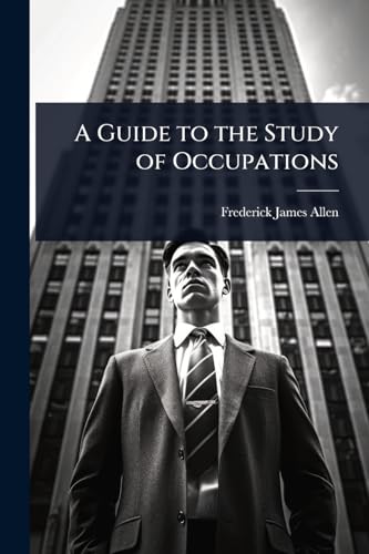 A Guide to the Study of Occupations