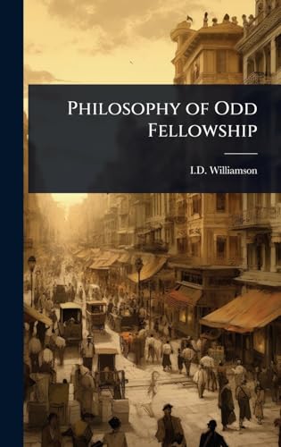 Philosophy of Odd Fellowship