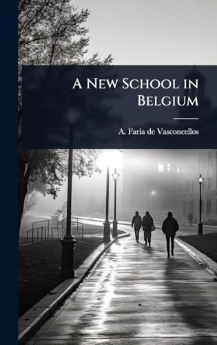 A New School in Belgium