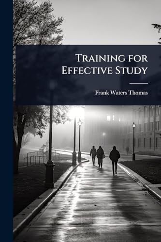 Training for Effective Study