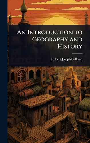 An Introduction to Geography and History