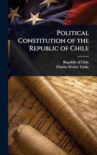 Political Constitution of the Republic of Chile