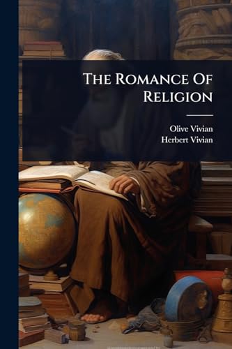 The Romance Of Religion