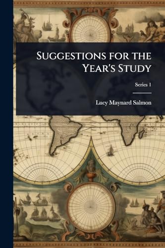Suggestions for the Year's Study