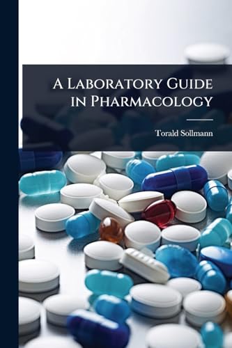 A Laboratory Guide in Pharmacology